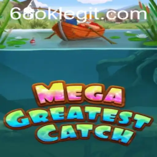 MegaGreatestCatch: A Dive into the Exciting World of Virtual Fishing Adventures